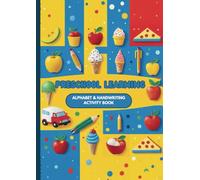 Preschool Learning: Alphabet & Writing Activity Book: Master the ABCs with Fun and Engaging Exercises