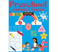 Preschool Learning & Tracing Book: "Fun Learning and Tracing Activities for Preschoolers!"