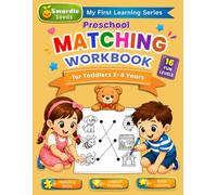Preschool Matching Workbook: For Toddlers Ages 2-4 with Fun Matching Activities to Build Observation, Logical Thinking, and Early Learning Skills