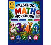 Preschool Math Workbook for Preschool and Kindergarten Ages 4-6, Number Stories, Number Tracing, Coloring, Kids Logic: Read Aloud Picture Book, ... Readiness, Animated Book, Preschool Number