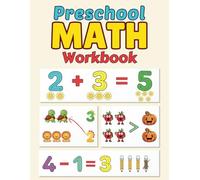 Preschool Math Workbook: Learn Counting, Number Tracing, Addition and Subtraction at Home | Fun Beginner Activities for 3-5 Years Old Toddler and pre-k kids