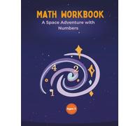 Preschool Math Workbook Pre-K: A Space Adventure with 90 Numbers Activities for Kids and Toddlers Age 3-5