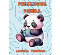 Preschool Panda - Logic Workbook for Preschoolers: Fun and Engaging Logic Puzzles for Preschoolers Boost Thinking Skills Through