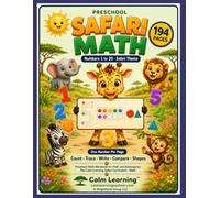 Preschool Safari Math Workbook Numbers 1 to 20: Safari Theme Math Workbook for PreK and Kindergarten, Count Trace Write Compare Numbers and Shapes with Ten Frames, Ages 3 to 5