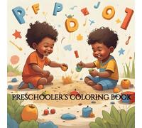 PreSchooler's Coloring Book (Alphabets, Numbers and Shapes)