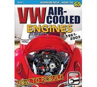 How to Rebuild VW Air-cooled Engines: 1961-2003