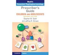 Stephen M. Stahl Prescriber's Guide - Children and Adolescents (Tascabile)