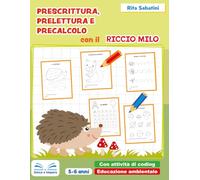 Prescrittura, prelettura e precalcolo con il riccio Milo