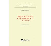 Prescrizione e impedimenti di fatto