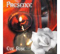 Presence Evil Rose (CD)