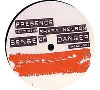Presence Feat.Shara Nelson - Sense of Danger