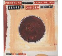 Presence Feat.Shara Nelson - Sense of Danger Remix