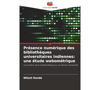 Présence numérique des bibliothèques universitaires indiennes: une étude webométrique: Le contenu lié à la bibliothèque sur le site de l'université