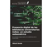 Presencia digital de las bibliotecas universitarias indias: un estudio webométrico: El contenido relacionado con la biblioteca de la Universidad