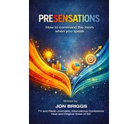 PRESENSATIONS: How to Command the Room When You Speak