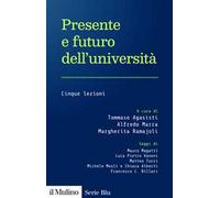 Presente e futuro dell'università. Cinque lezioni