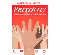 Presente!: Storie di ragazzi durante la didattica a distanza