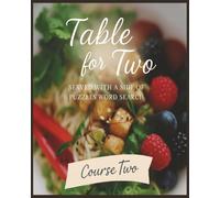 Presenting Huge Word Search Books for Adults Table For Two Edition Second Course 5000 Recipes: Full Page Word Puzzle Large Print Word Find For Easy Reading