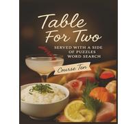 Presenting Huge Word Search Books for Adults Table For Two Edition Tenth Course 5000 Recipes: Full Page Word Puzzle Large Print Word Find For Easy Reading