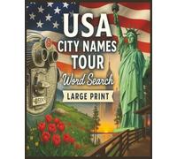 Presenting Huge Word Search Books for Adults USA City Names Tour Edition 6000 Cities: Full Page And Large Print Wordfind For Easy Reading