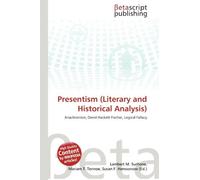 Presentism (Literary and Historical Analysis): Anachronism, David Hackett Fischer, Logical Fallacy