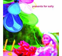 Presents For Sally - A Touch Of Joy, A Touch Of Sadness