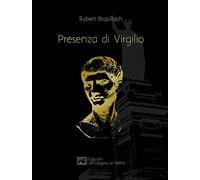 Libri Robert Brasillach - Presenza Di Virgilio