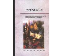 Presenze. Oggetti, pratiche e cognizione tra gli immigrati haitiani a Brooklyn