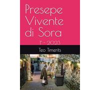Presepe Vivente di Sora: 1° - 2023