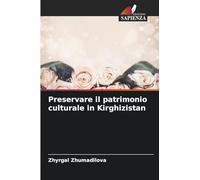 Preservare il patrimonio culturale in Kirghizistan