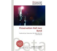 Preservation Hall Jazz Band: Traditional Jazz, Preservation Hall, Allan Jaffe, The Cincinnati Kid