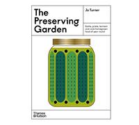 Jo Turner Ashlea O'Neill The Preserving Garden (Copertina rigida)
