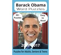 President Barack Obama Word Search Puzzle Book: Word Searches with Easy to Read Print about U.S. President Barack Obama, Achievements, History and ... Gift for Vacations, Holidays and Free Times