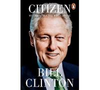 President Bill Clinton Citizen (Tascabile)