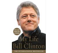 President Bill Clinton My Life (Tascabile)