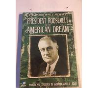 President Roosevelt And The American Dream
