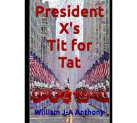 President X's Tit for Tat: The Fall of the EU.S