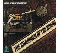 Presidente del Consiglio Give Me Just A Little More Time (edizione originale ...