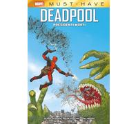 Presidenti morti. Deadpool (Vol. 1)