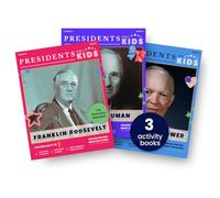 Presidents for Kids - The World War II Presidents | 3 Activity Book Set | Children's U.S. History Book Bundle with Fun Facts, Activities & Stories | Ages 5-10 [Paperback] Presidents For Kids