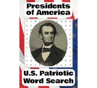 Presidents of America Word Search: US Patriotic Word Puzzle Book