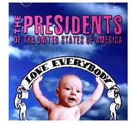 Presidents Of The United States Of America - Love Everybody