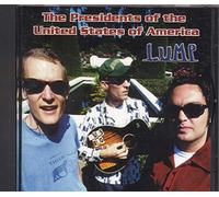 Presidents Of The Usa - Lump