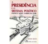 presidncia e o sistema politico a michael nelson