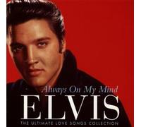 Presley, Elvis - ALWAYS ON MY MIND