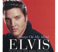 Presley, Elvis - ALWAYS ON MY MIND