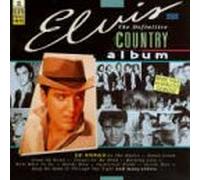 Presley,Elvis - Definitive Country Album