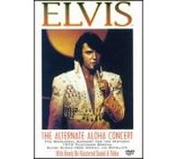 Presley, Elvis - Elvis: Alternate Aloha Concert