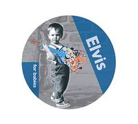 PRESLEY, ELVIS - ELVIS FOR BABIES