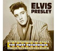 PRESLEY, ELVIS - FIRST RECORDINGS